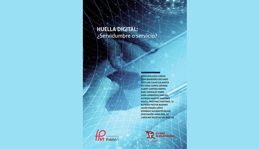 "Huella Digital: ¿servidumbre o servicio?"
