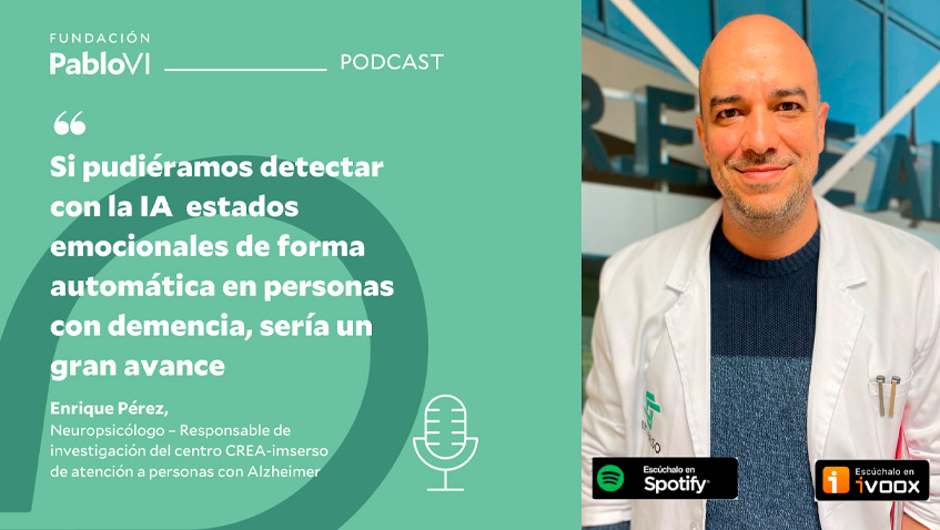 Enrique Pérez: “Si pudiéramos detectar con la IA estados emocionales de forma automática en personas con demencia, sería un gran avance”