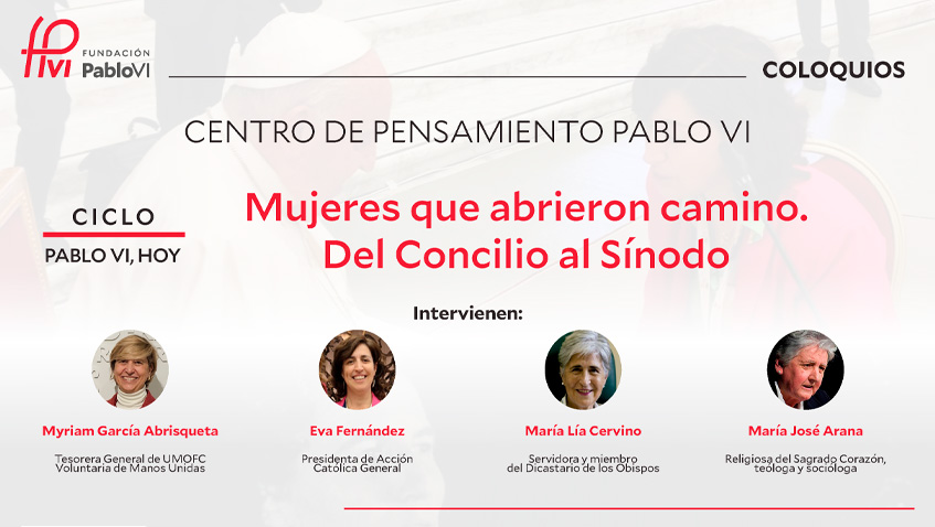 Coloquio Mujeres que abrieron camino. Del Concilio al Sínodo