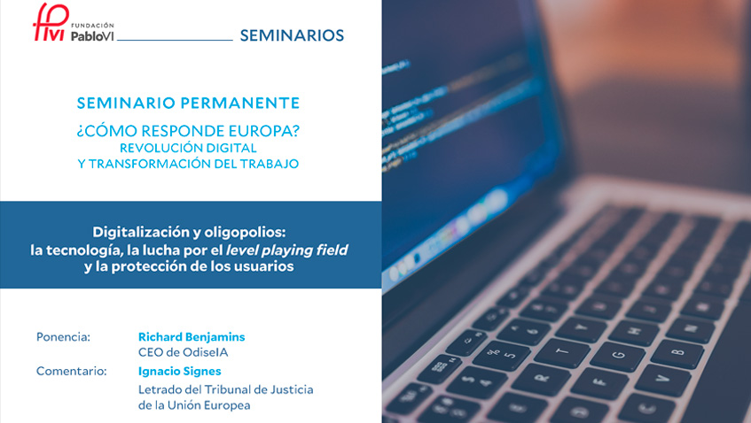 Digitalización y oligopolios: tecnología, lucha por el level playing field y protección de los usuarios