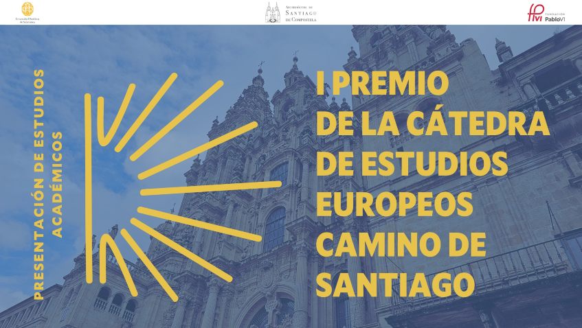 I Premio de la Cátedra de Estudios Europeos Camino de Santiago