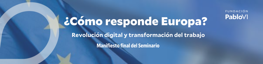 ¿Cómo responde Europa? Revolución digital y transformación del trabajo